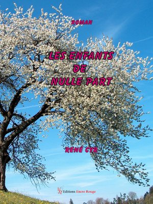 cover image of Les Enfants de nulle part